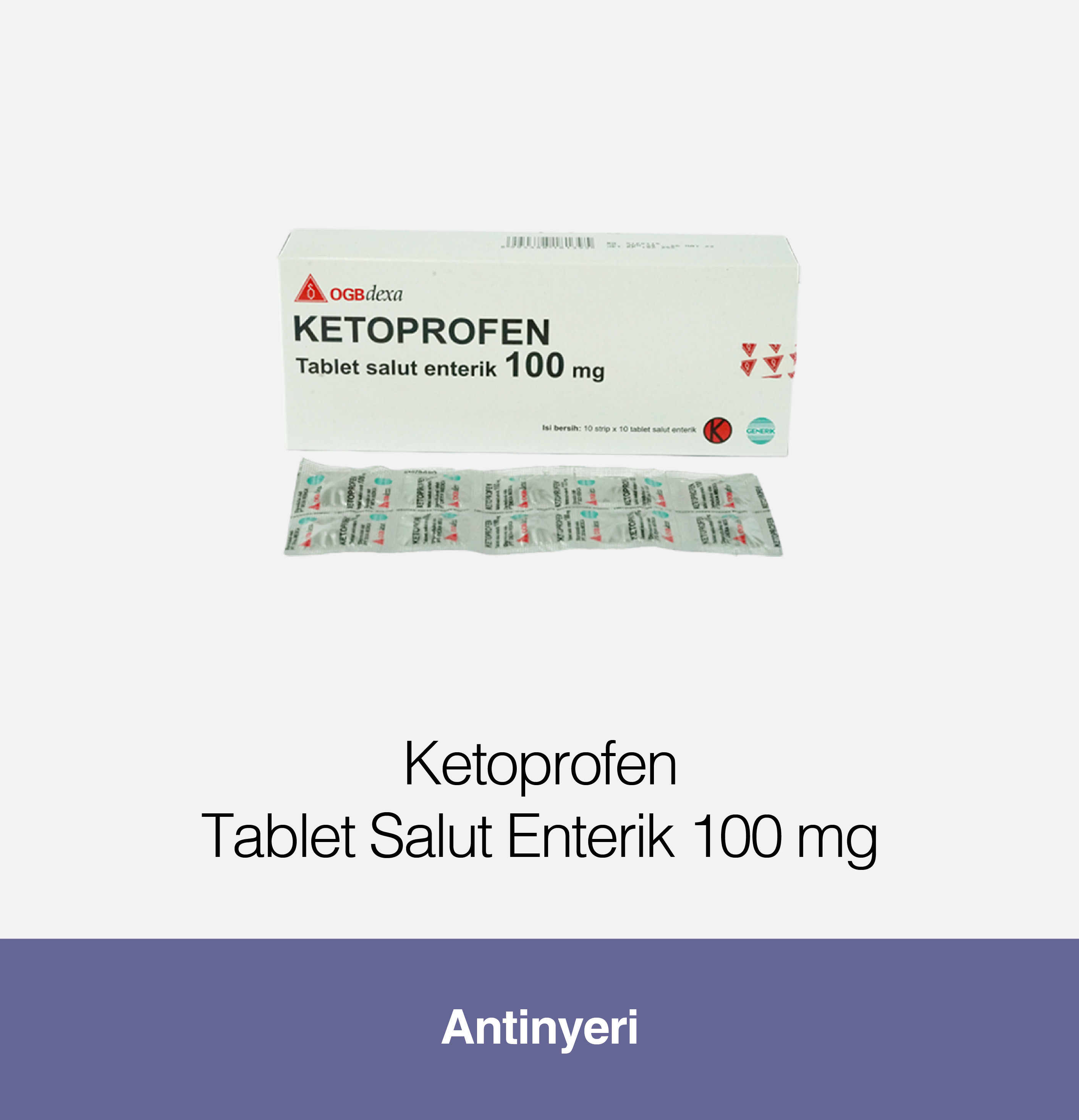 Ketoprofen Tablet Salut Enterik 100 mg Kegunaan, Efek Samping, Dosis